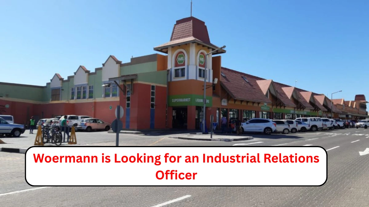 Woermann is Looking for an Industrial Relations Officer